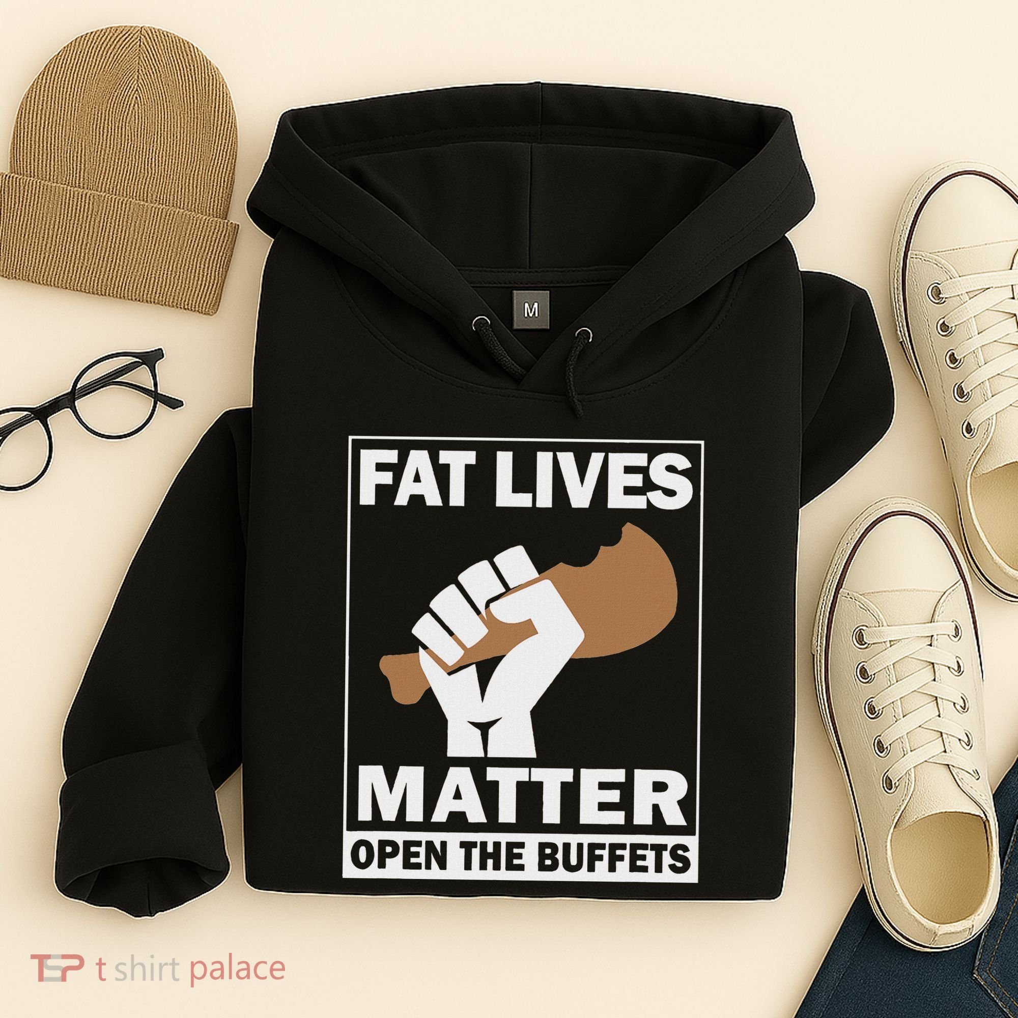 Fat Lives Matters Open The Buffets Funny Chubby Meat Lover Hoodie