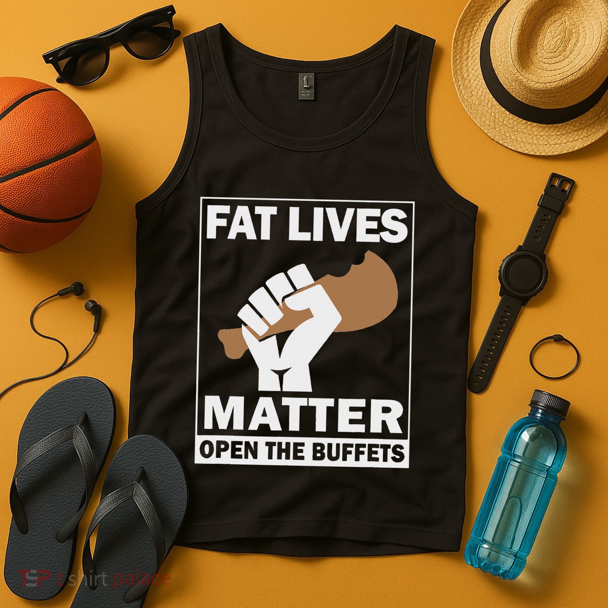Fat Lives Matters Open The Buffets Funny Chubby Meat Lover Tank Top