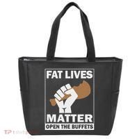 Fat Lives Matters Open The Buffets Funny Chubby Meat Lover Tote Bag thumb 0