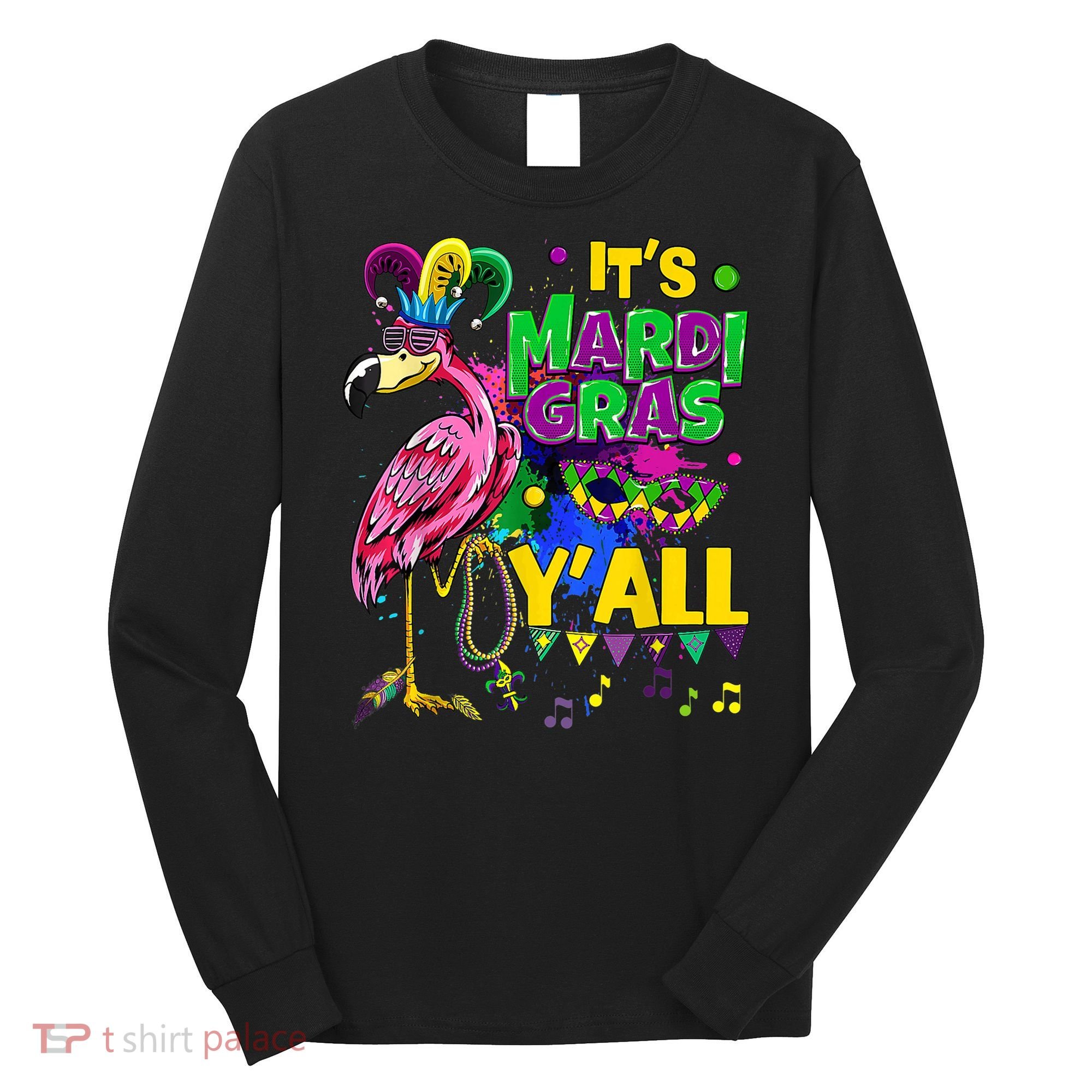 Flamingo Lover Mardi Gras Celebration New Orleans Louisiana Long Sleeve Shirt