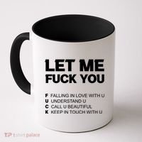 Funny Let Me Fuck You Coffee Mug thumb 0