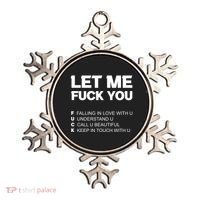Funny Let Me Fuck You Ornament thumb 0