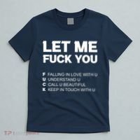 Funny Let Me Fuck You T-Shirt thumb 5