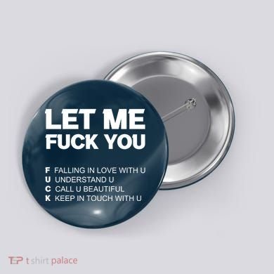 Funny Let Me Fuck You Button