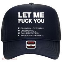 Funny Let Me Fuck You Hat thumb 0