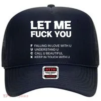 Funny Let Me Fuck You Hat thumb 0