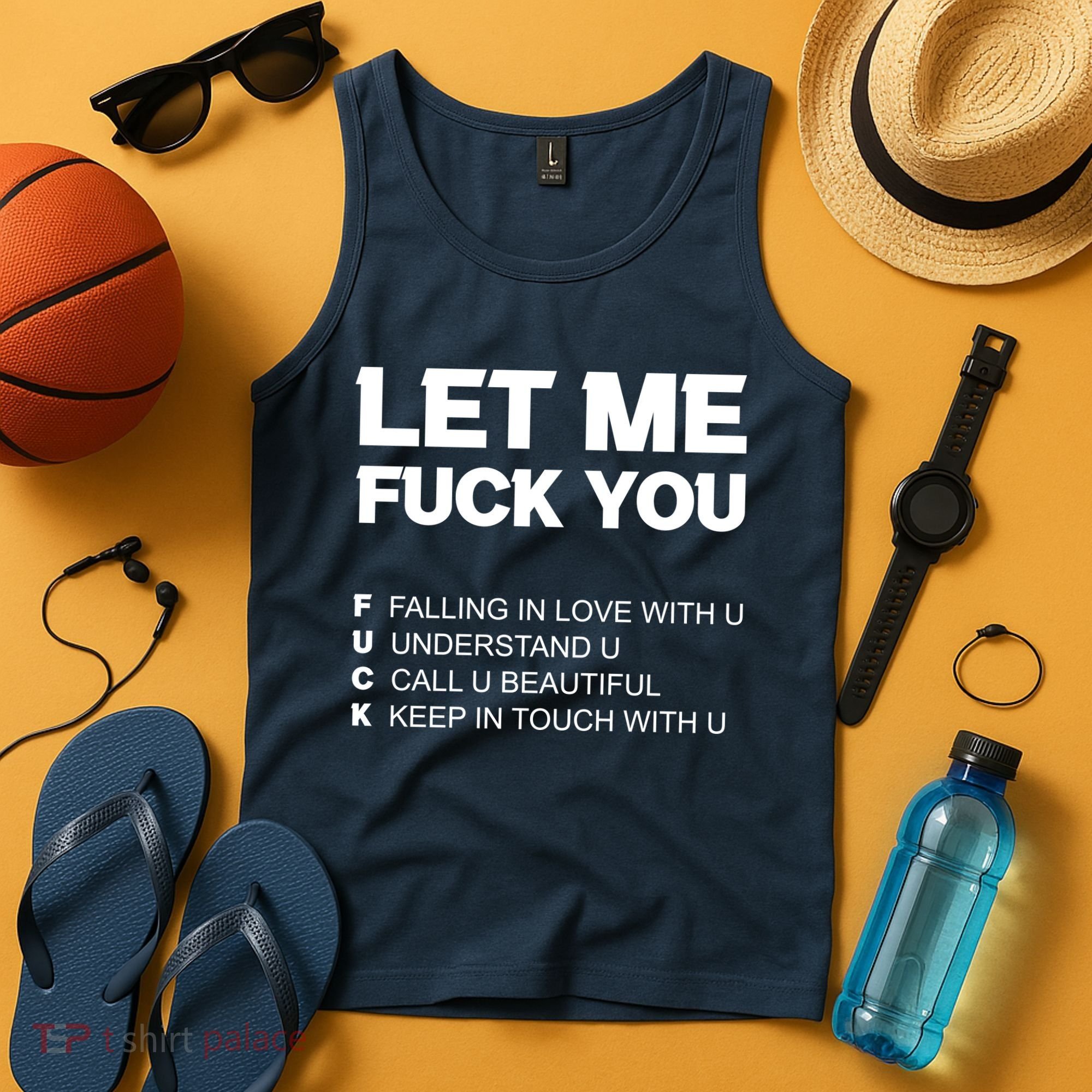 Funny Let Me Fuck You Tank Top