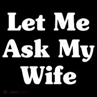 Funny Let Me Ask My Wife Women's Hoodie thumb 2