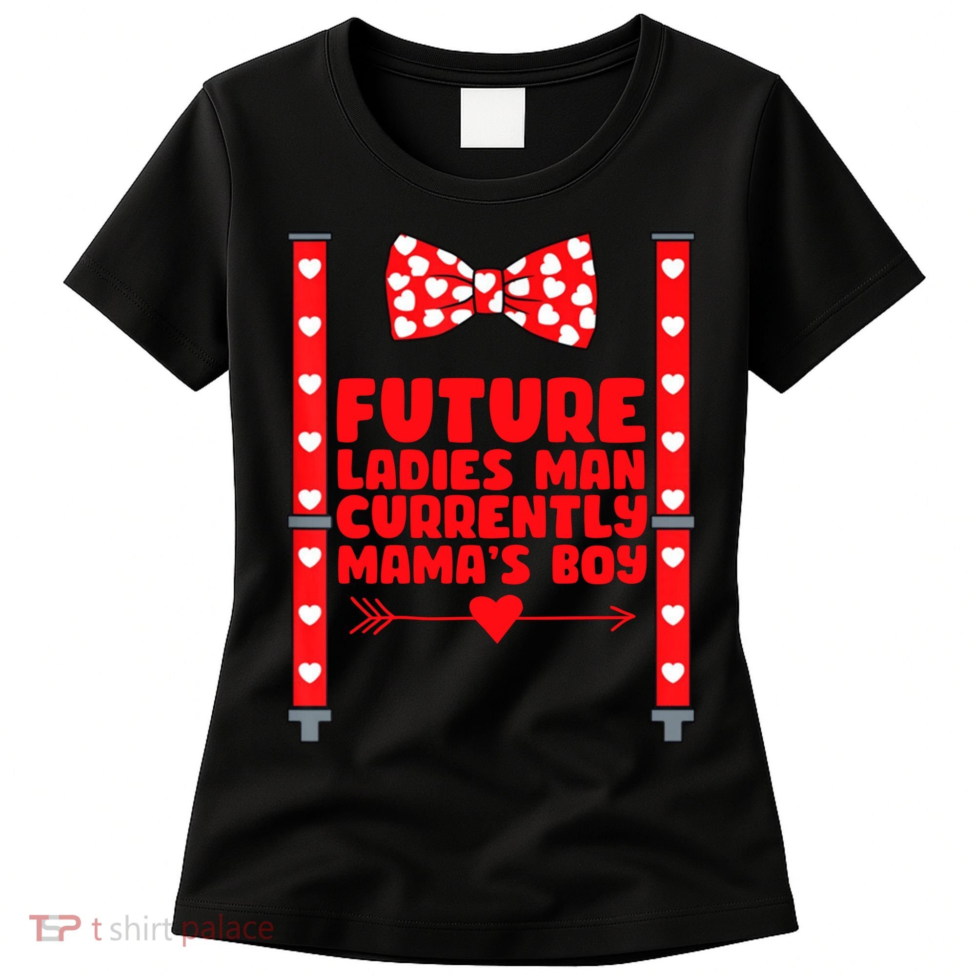 Future Ladies Man Currently Mama's Boy Women's T-Shirt