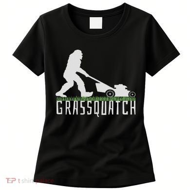 Funny Lawn Mowing Sasquatch Grassquatch Bigfoot Lawn Mower Women's T-Shirt