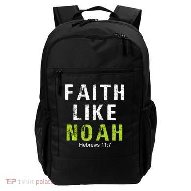 Faith Like Noah Hebrews 11:7 Backpack