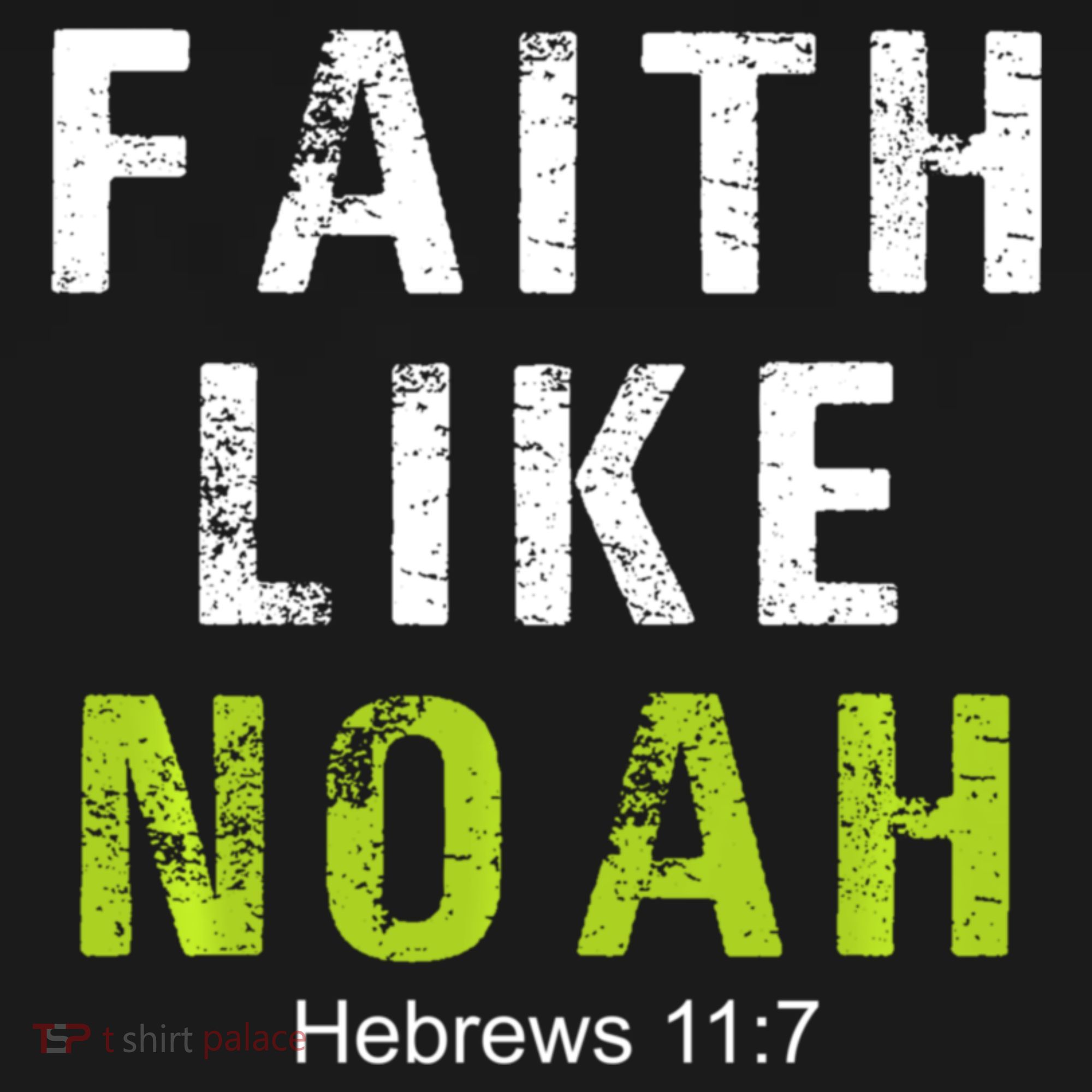 Faith Like Noah Hebrews 11:7 Kids Long Sleeve Shirt