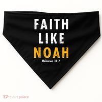 Faith Like Noah Hebrews 11:7 USA-Made Doggie Bandana thumb 0