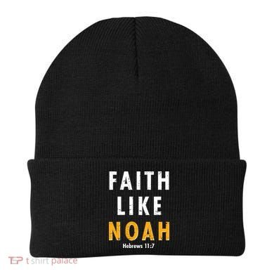Faith Like Noah Hebrews 11:7 Beanie