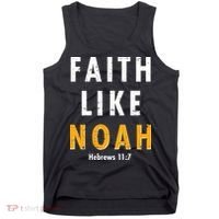 Faith Like Noah Hebrews 11:7 Tank Top thumb 0
