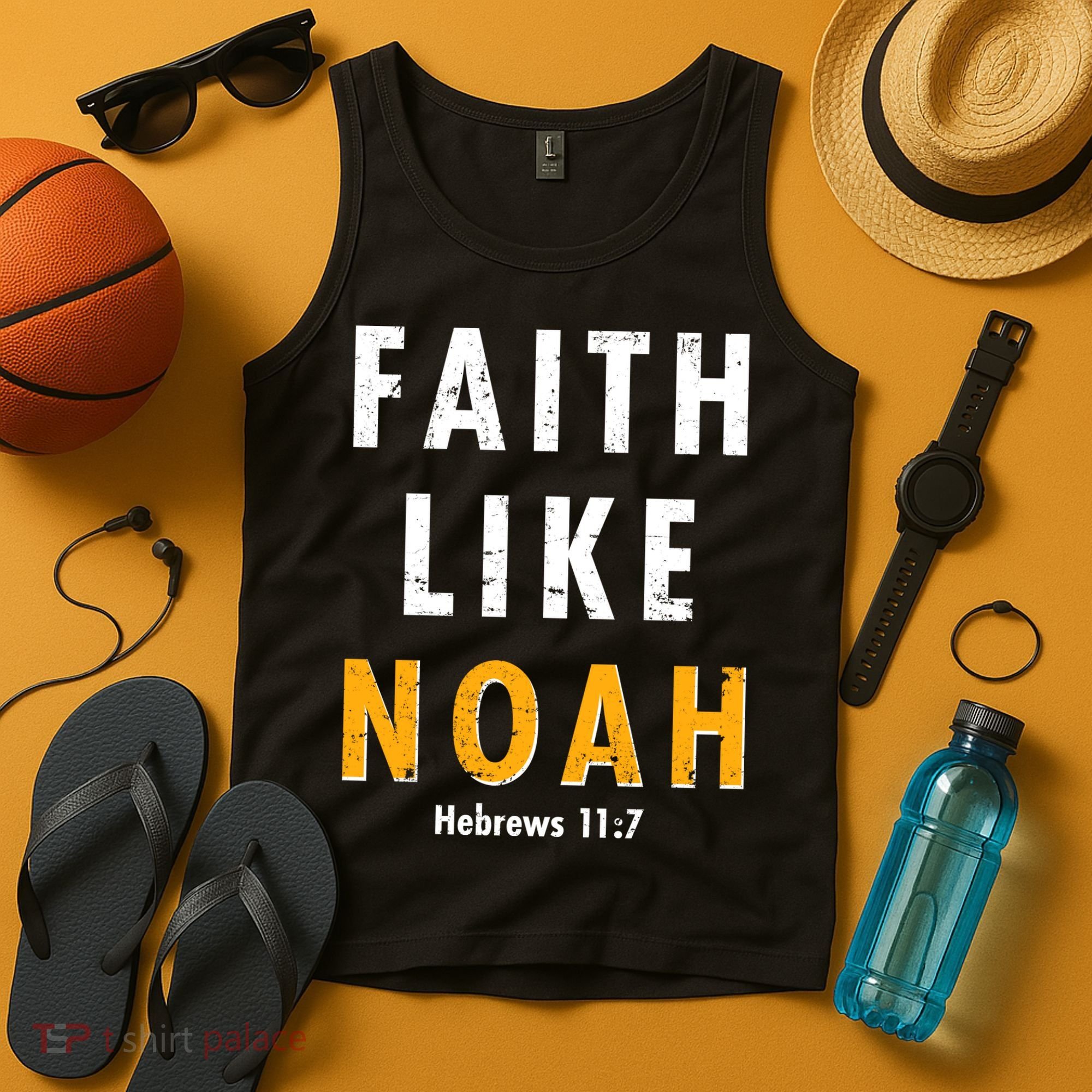 Faith Like Noah Hebrews 11:7 Tank Top