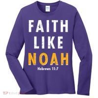 Faith Like Noah Hebrews 11:7 Women's Long Sleeve Shirt thumb 0