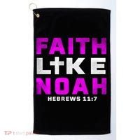 Faith Like Noah Hebrews 117 Golf Towel thumb 0