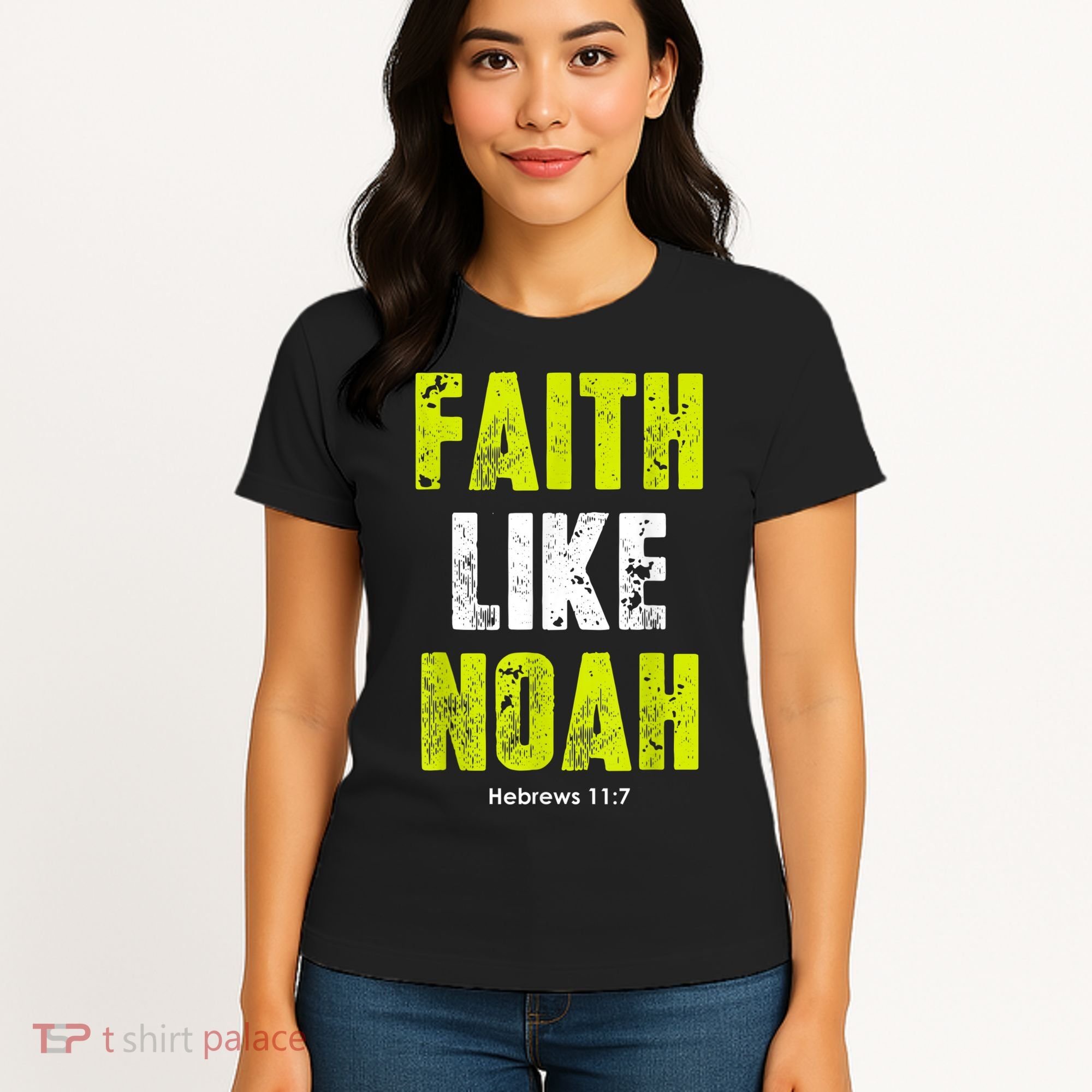 Faith Like Noah Women's T-Shirt