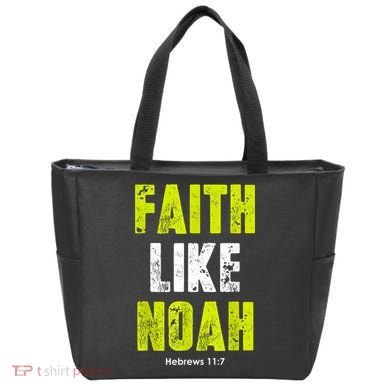 Faith Like Noah Tote Bag