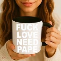 Fuck Love Need Pape Coffee Mug thumb 3