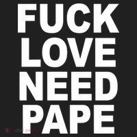 Fuck Love Need Pape Tumbler thumb 3