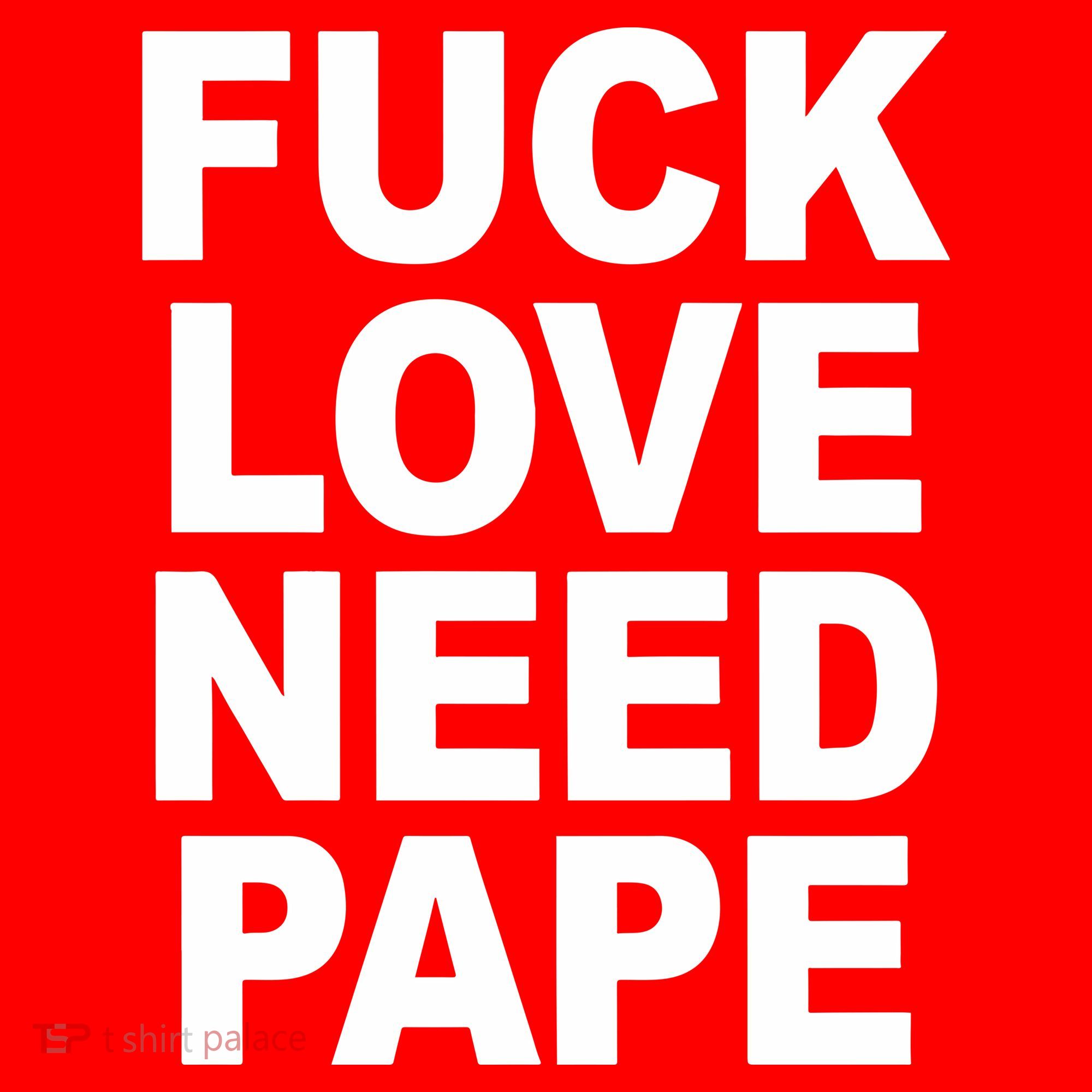 Fuck Love Need Pape Santa Hat