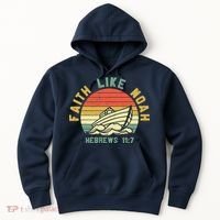 Faith Like Noah Hebrews Sunset Hoodie thumb 0