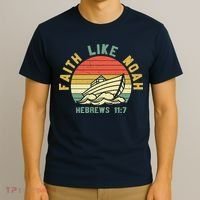 Faith Like Noah Hebrews Sunset T-Shirt thumb 3