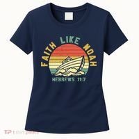Faith Like Noah Hebrews Sunset Women's T-Shirt thumb 0