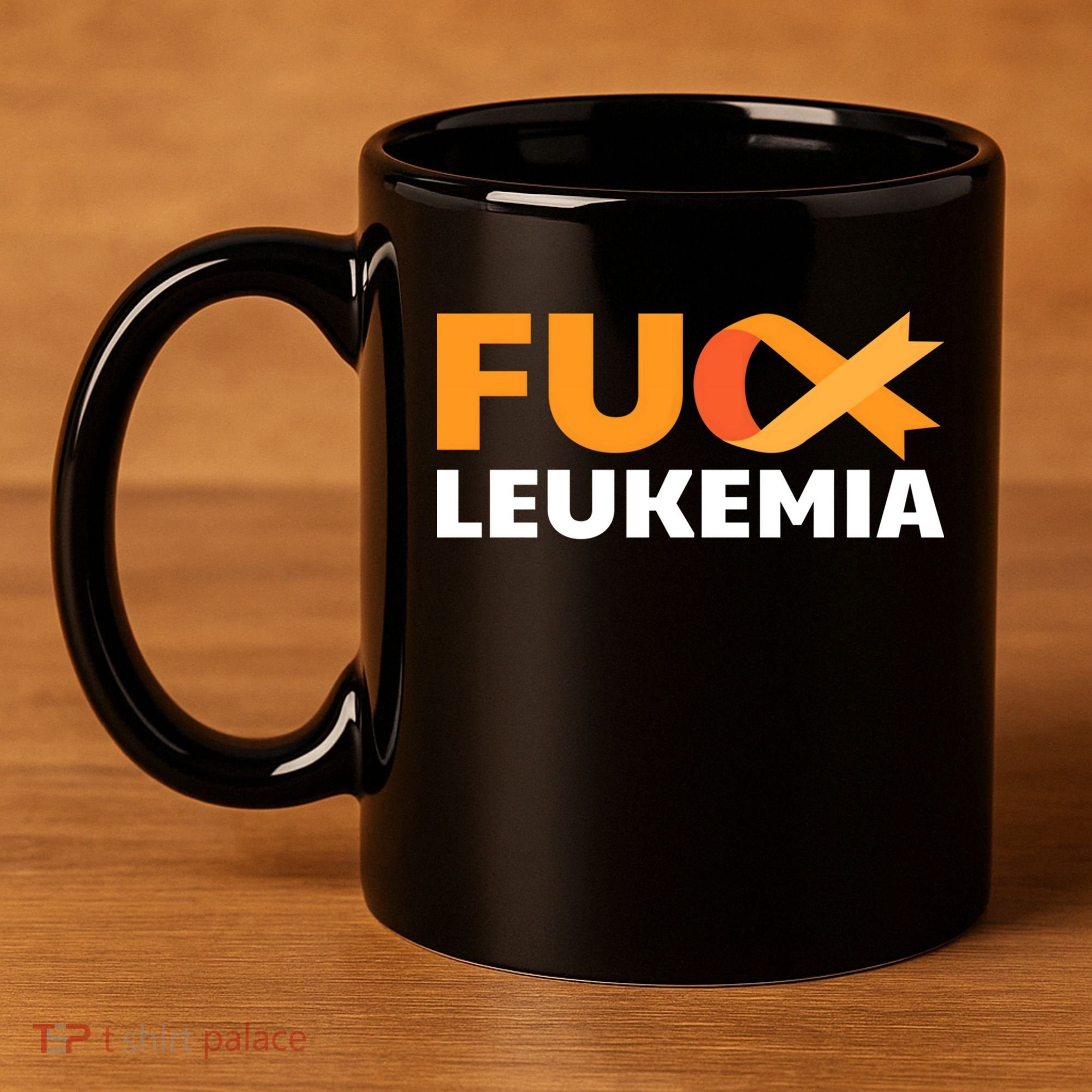 Fuck Leukemia Orange Ribbon Awareness Cancer Survivor Gift Meaningful Gift 11oz C Handle Ceramic Mug