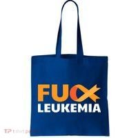 Fuck Leukemia Orange Ribbon Awareness Cancer Survivor Gift Meaningful Gift Tote Bag thumb 0