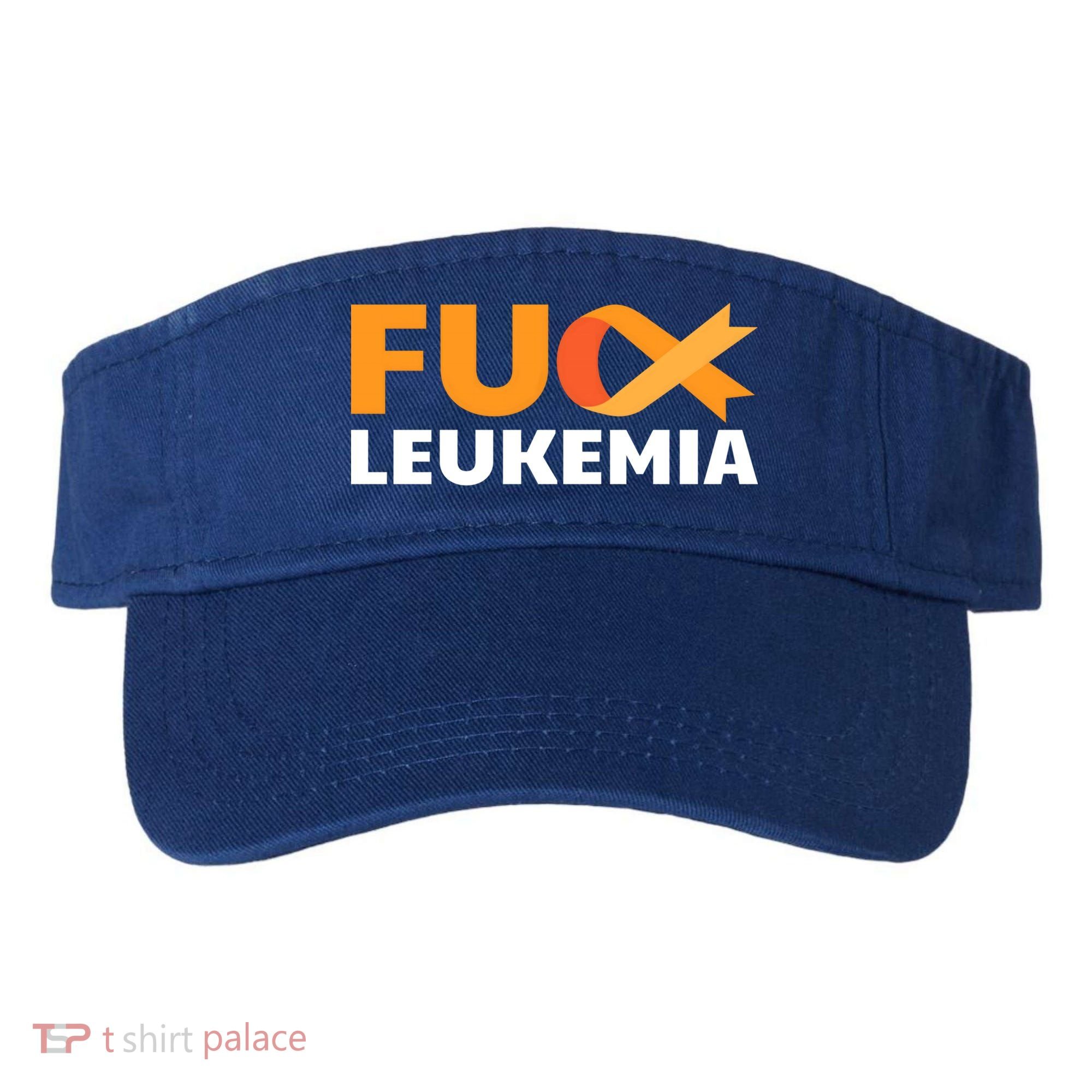 Fuck Leukemia Orange Ribbon Awareness Cancer Survivor Gift Meaningful Gift Visor