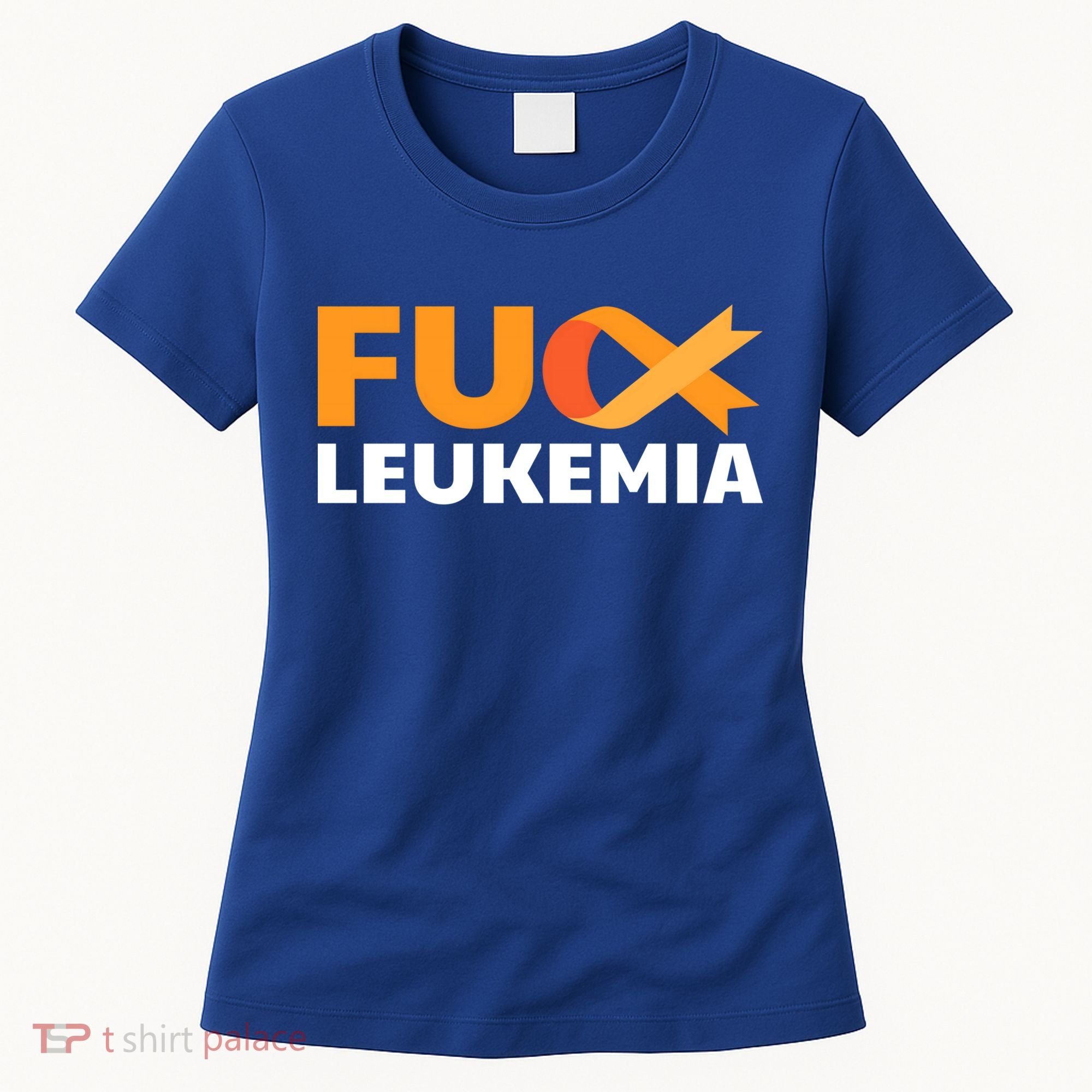 Fuck Leukemia Orange Ribbon Awareness Cancer Survivor Gift Meaningful Gift Women's T-Shirt