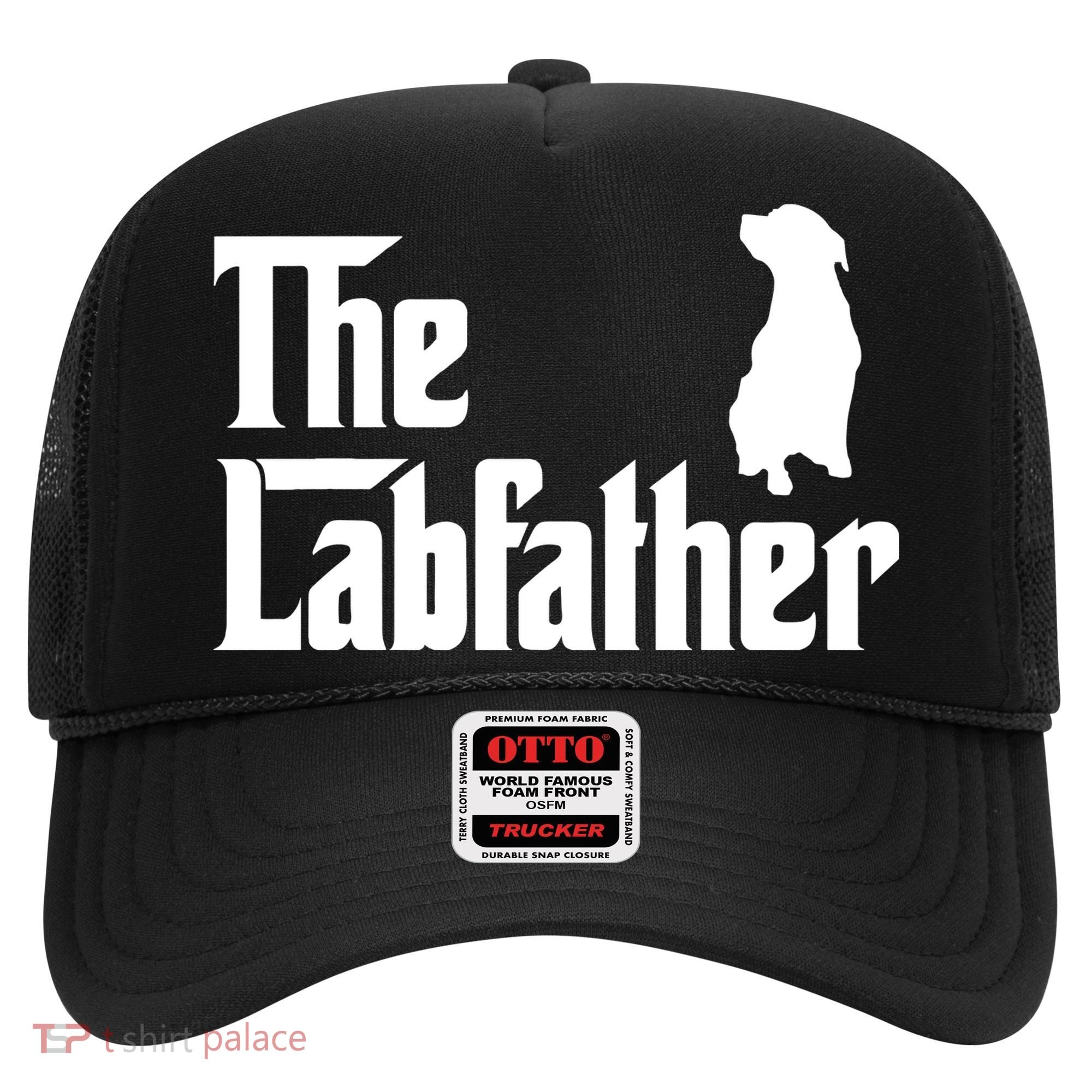 Funny Labrador Owner The Labfather Lab Father Gift Hat