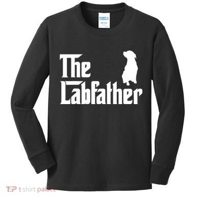 Funny Labrador Owner The Labfather Lab Father Gift Kids Long Sleeve Shirt