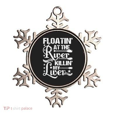 Floatin At The River Killin My Liver Ornament