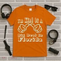 Florida Big Deal T-Shirt thumb 5