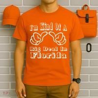 Florida Big Deal T-Shirt thumb 6