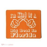 Florida Big Deal Mousepad thumb 0
