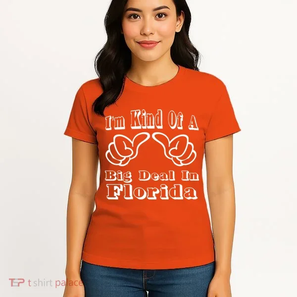 Florida Big Deal Women's T-Shirt