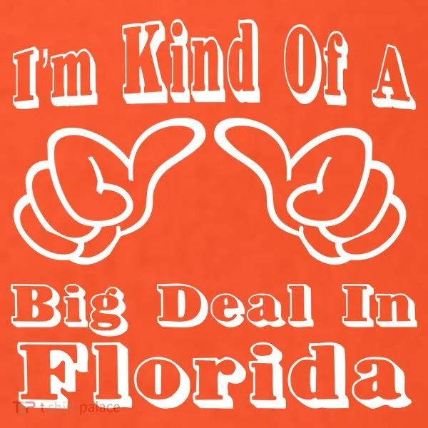 Florida Big Deal Women's T-Shirt