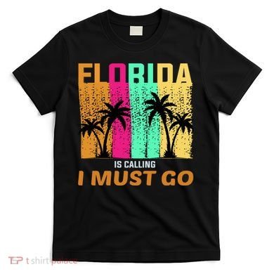 Florida Is Calling I Must Go Vintage Summer Beach Sun T-Shirt