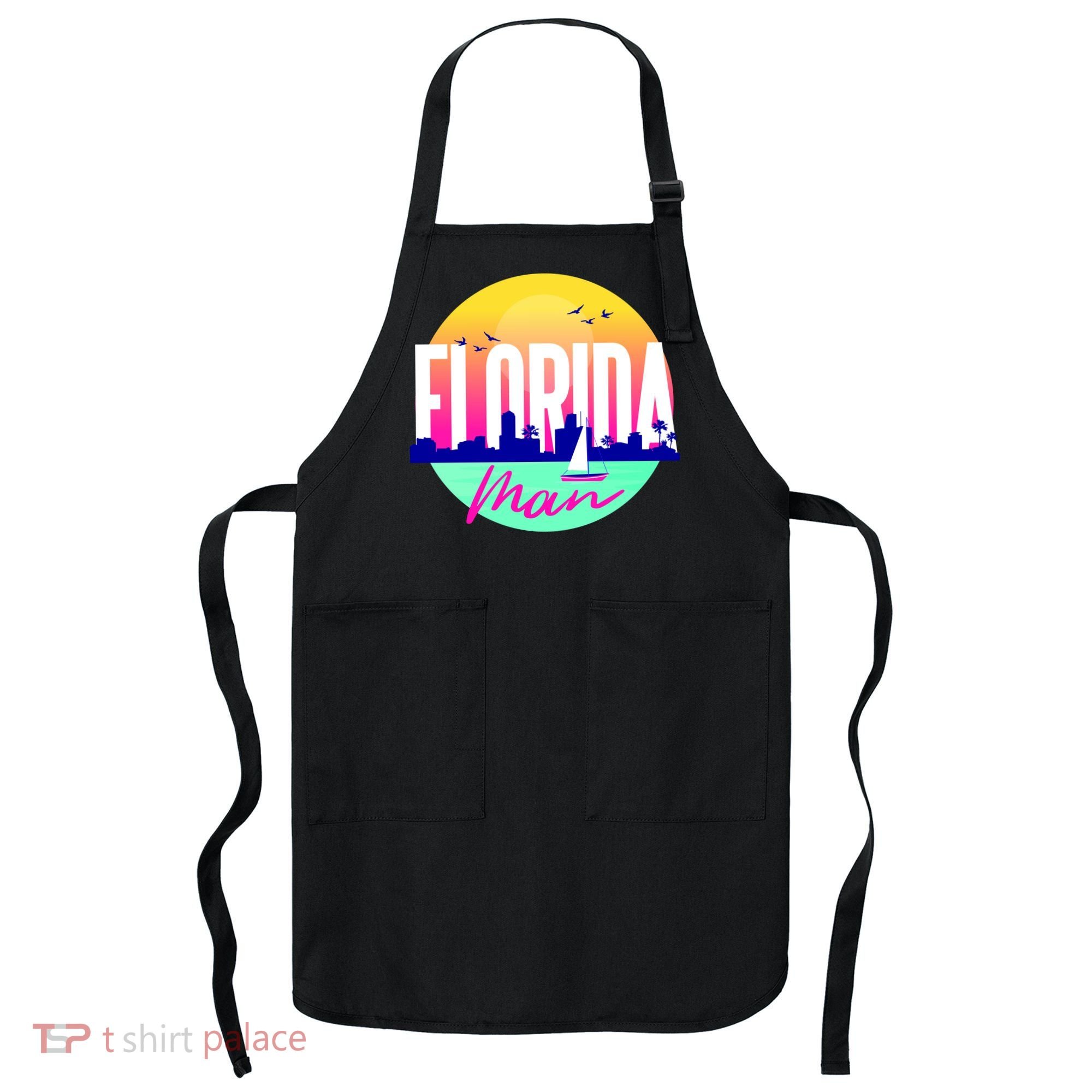 Florida Man Apron
