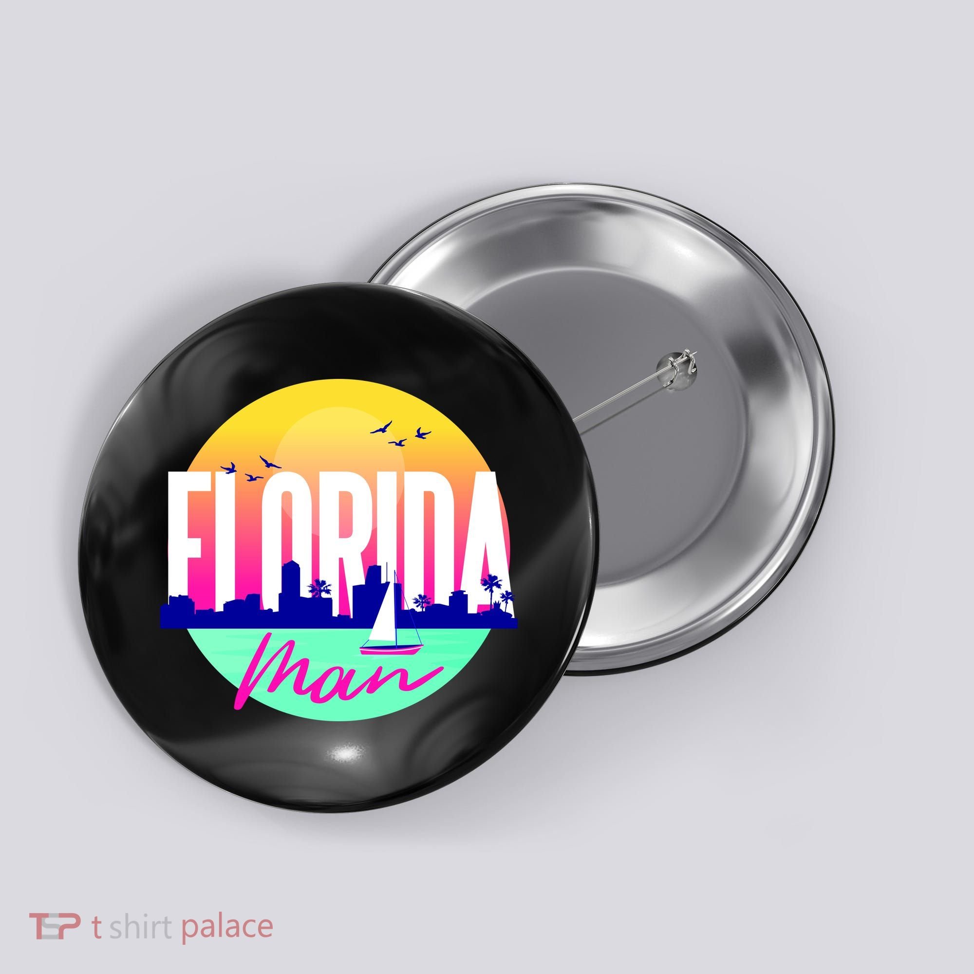 Florida Man Button