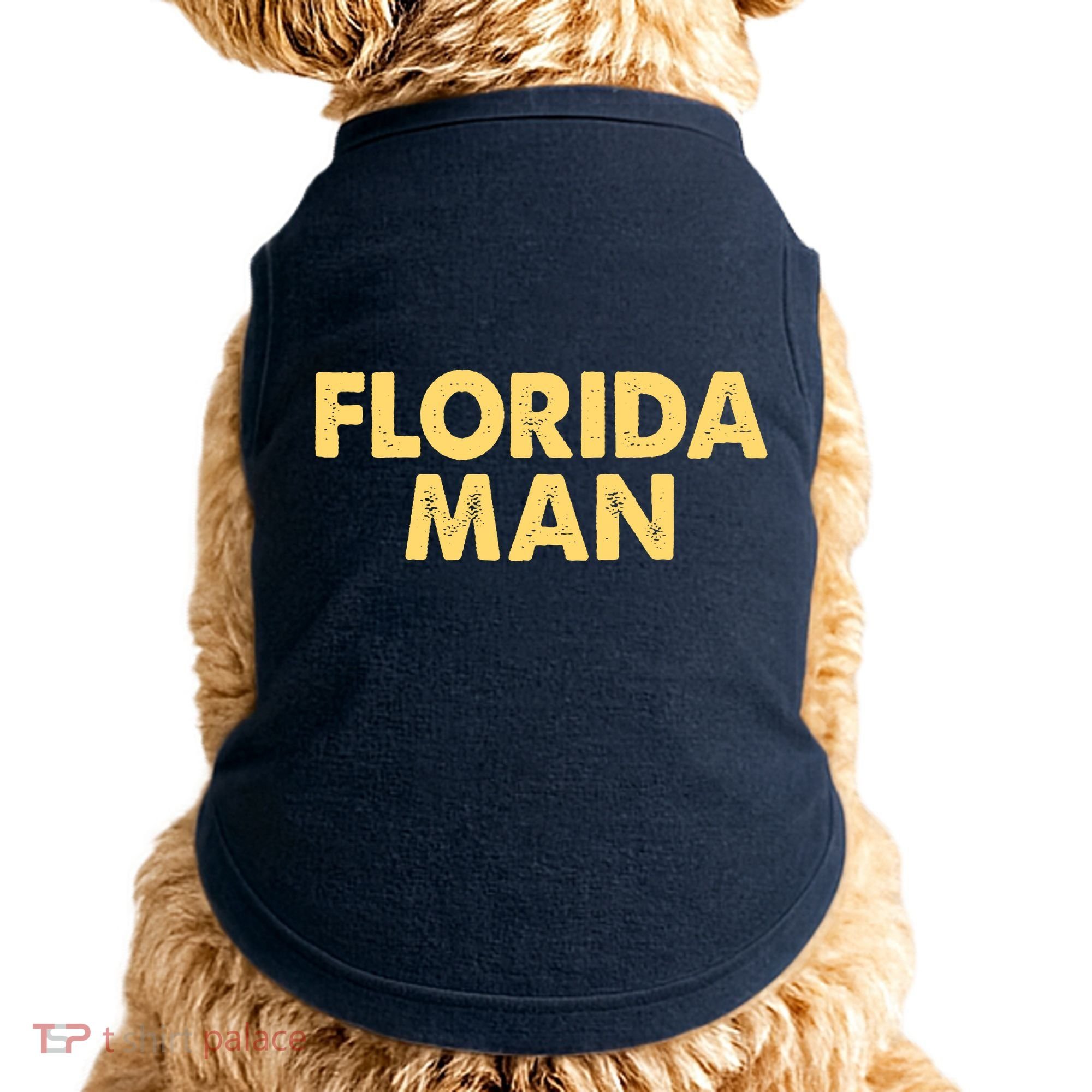 Florida Man Meme Doggie Tank