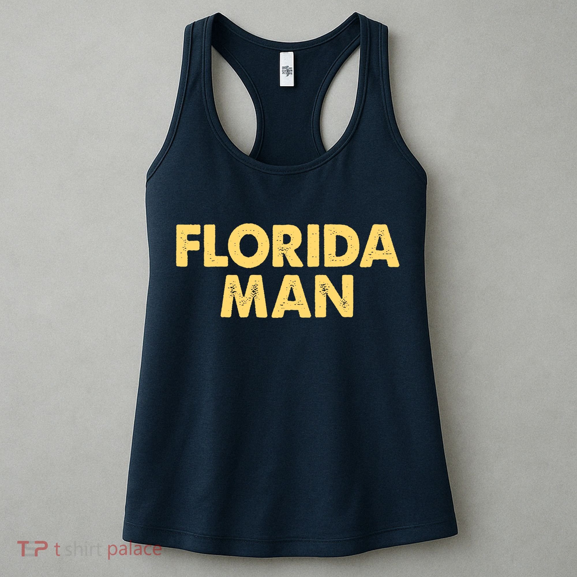 Florida Man Meme Women's Tank Top