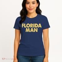 Florida Man Meme Women's T-Shirt thumb 4