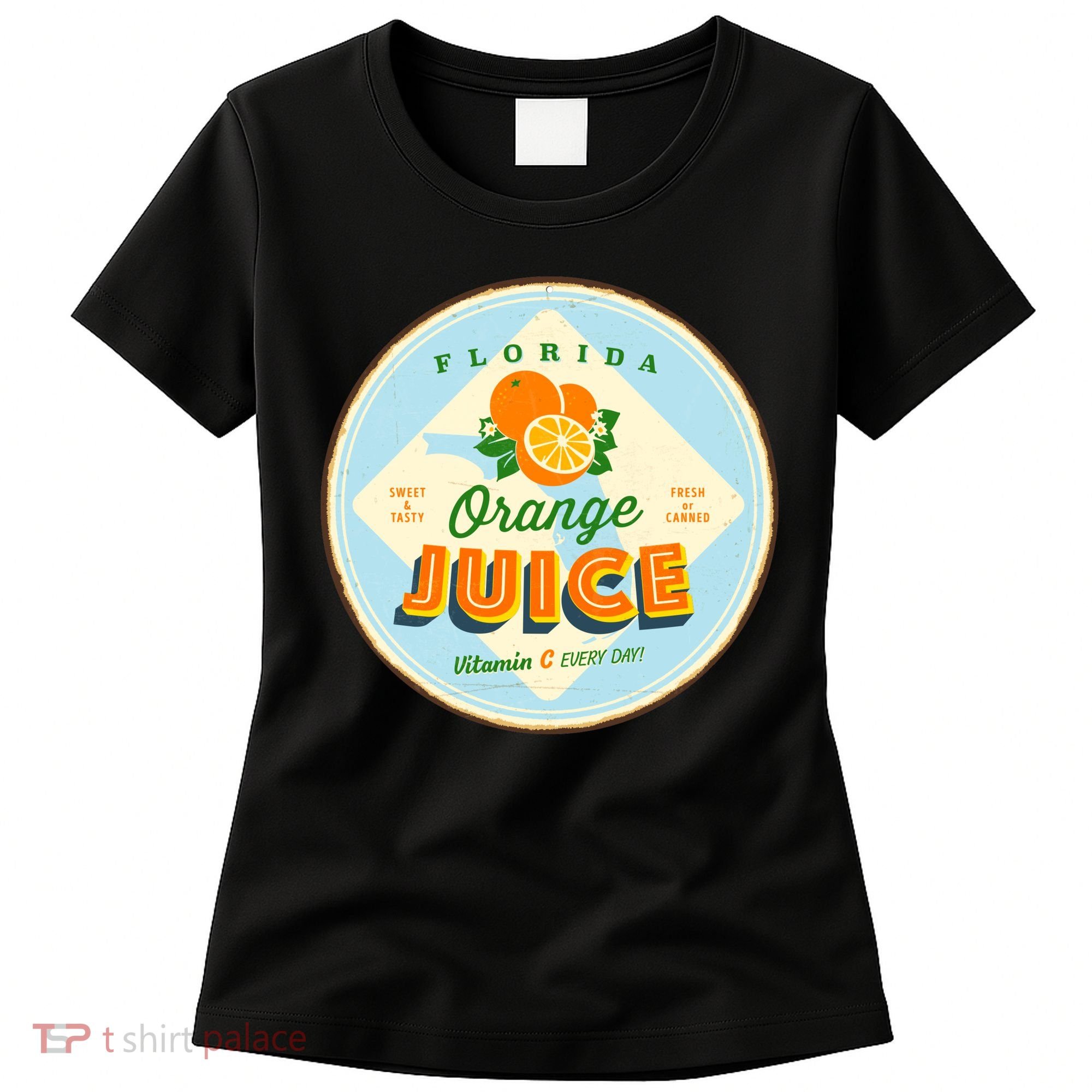 Florida Orange Juice Vitamin C Everyday Women's T-Shirt