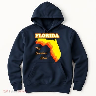 Florida The Sunshine State Hoodie